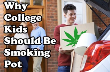 SHOULD COLLEGE KIDS BE SMOKING WEED