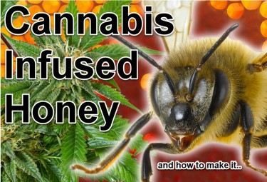 CANNABIS-INFUSED HONEY
